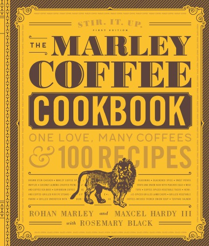 The Marley Coffee Cookbook