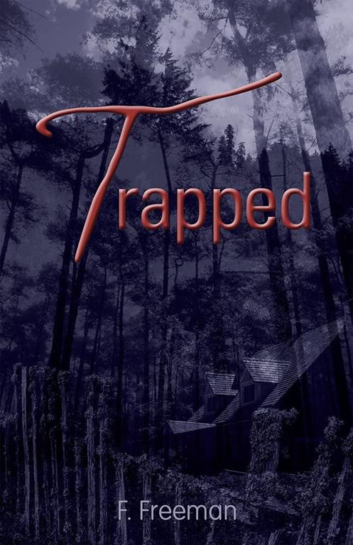 Trapped: A Modernization