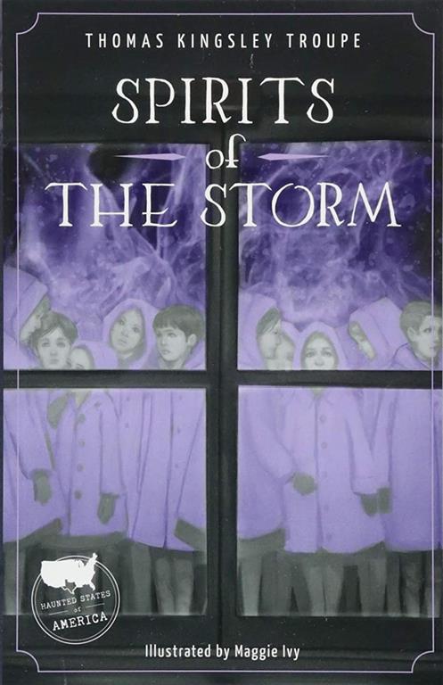 Spirits of the Storm (Haunted States of America)