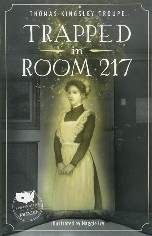 Trapped in Room 217 (Haunted States of America)