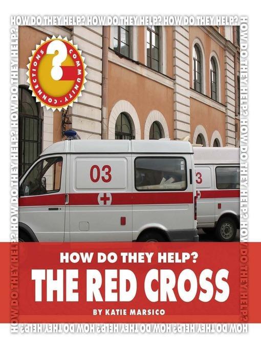 How Do They Help? The Red Cross