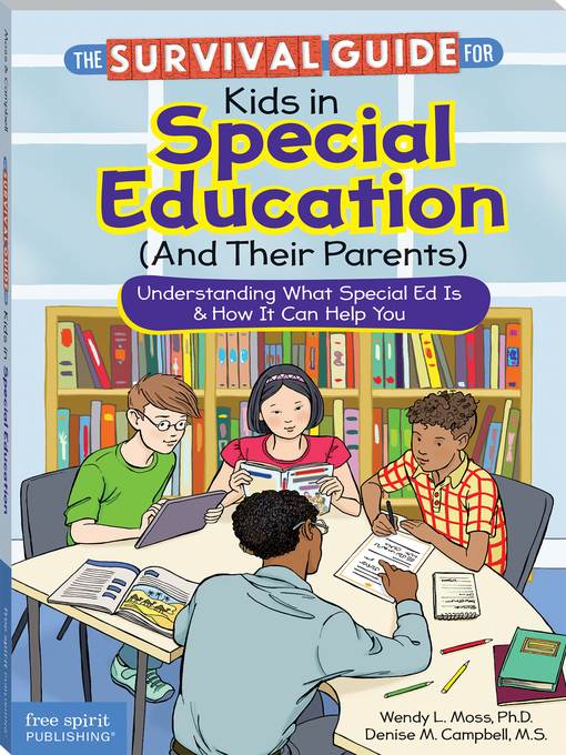 The Survival Guide for Kids in Special Education (And Their Parents)