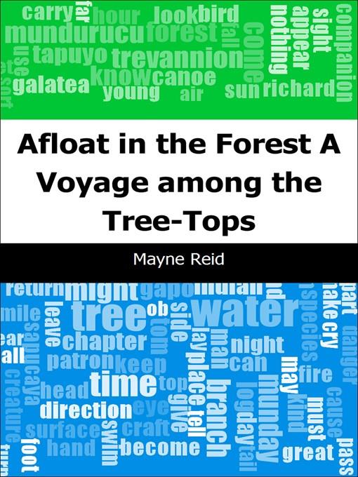 Afloat in the Forest