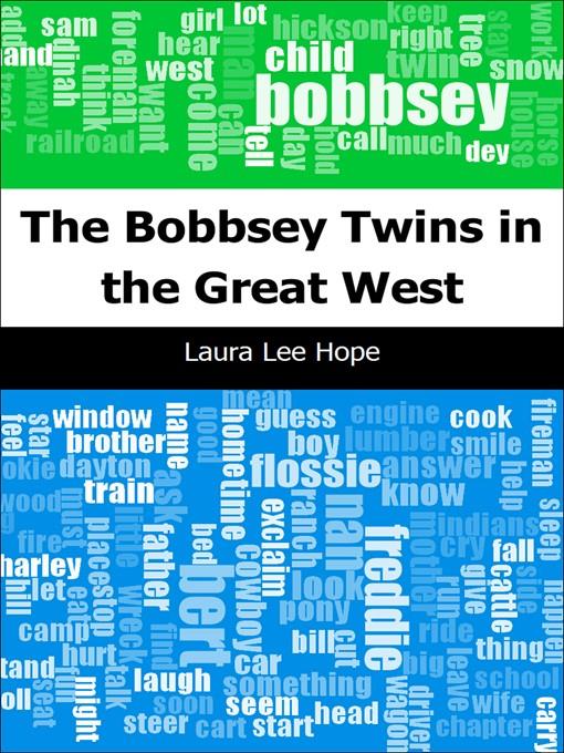 The Bobbsey Twins in the Great West