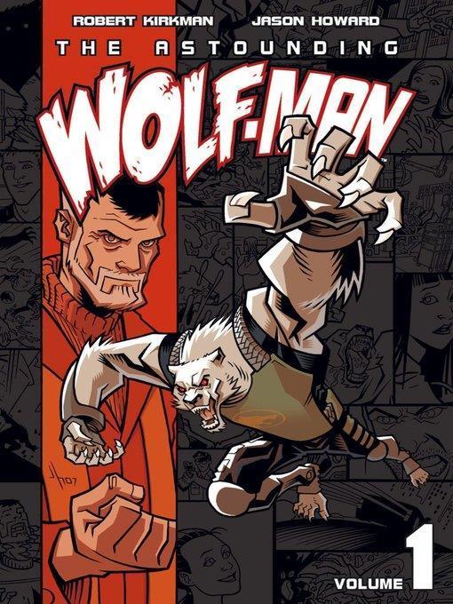 The Astounding Wolf-Man (2007), Volume 1