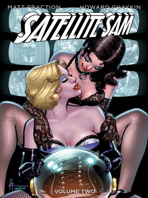 Satellite Sam (2013), Volume 2