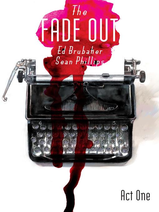 The Fade Out (2014), Volume 1