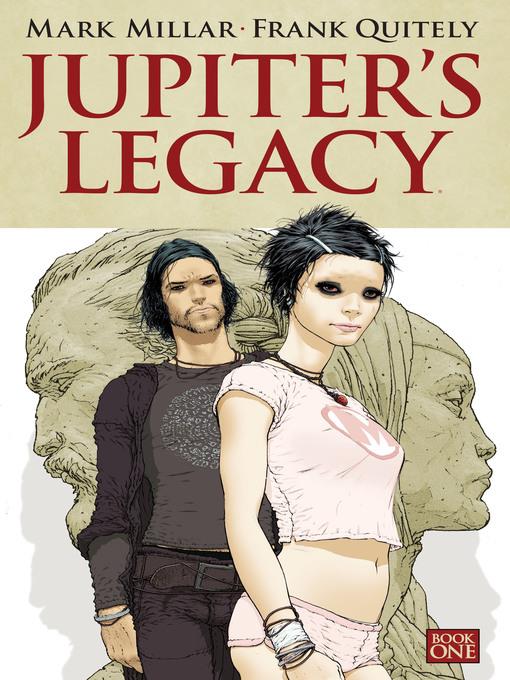 Jupiter's Legacy (2013), Volume 1