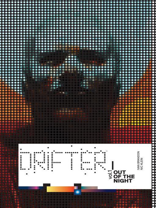 Drifter (2013), Volume 1