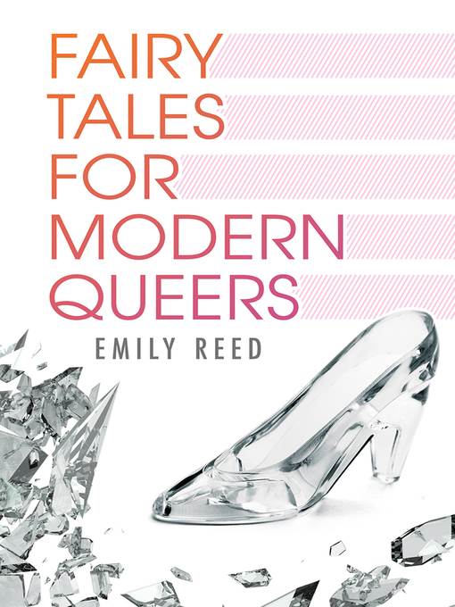 Fairy Tales for Modern Queers