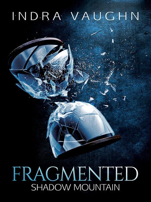 Fragmented