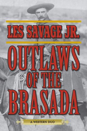 Outlaws of the Brasada