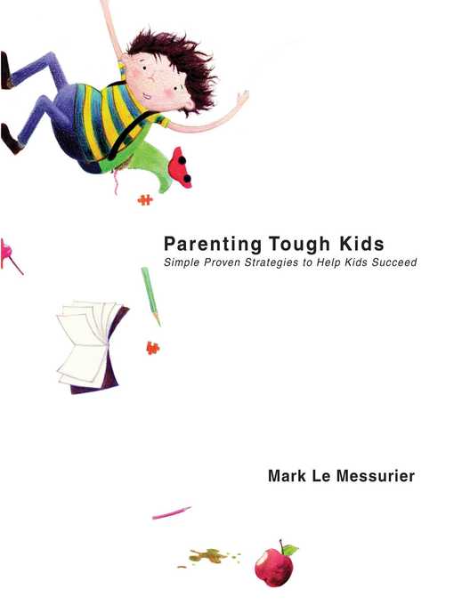 Parenting Tough Kids