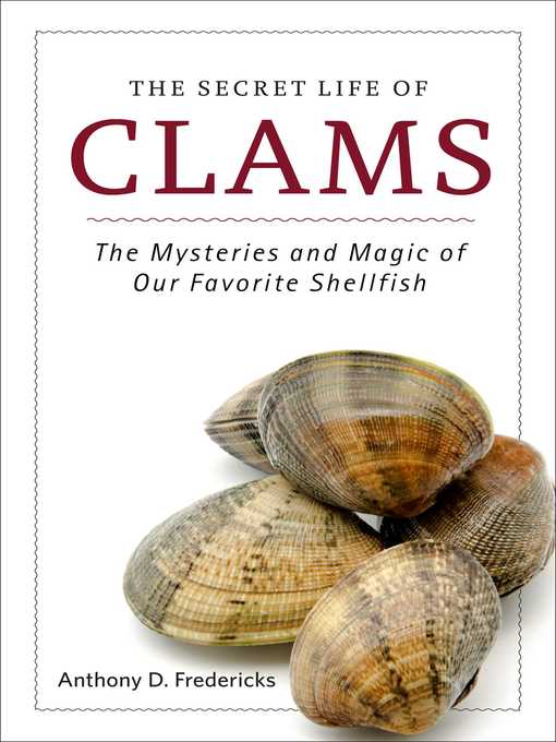 The Secret Life of Clams