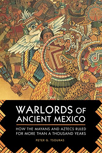 Warlords of Ancient Mexico