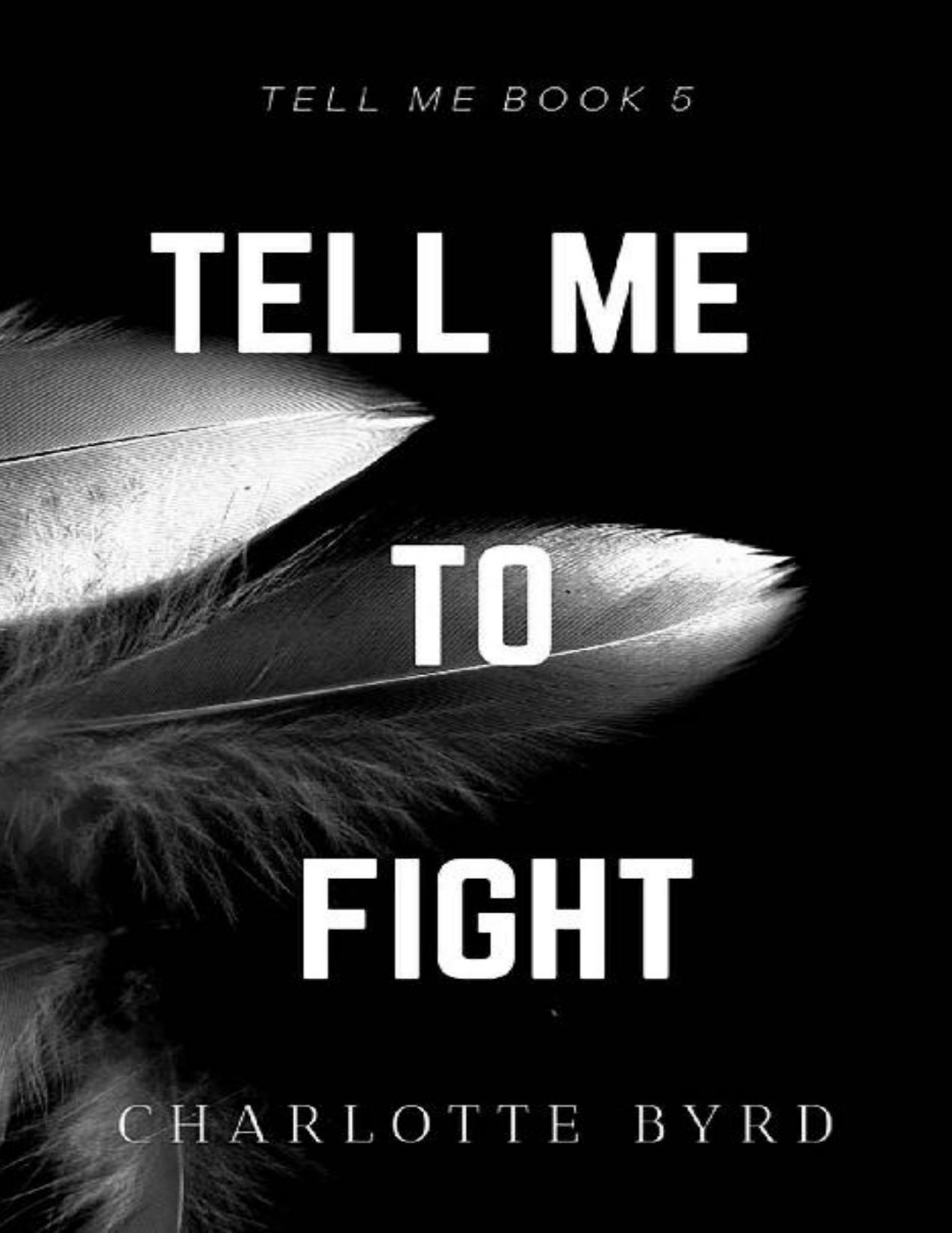 Tell Me to Fight