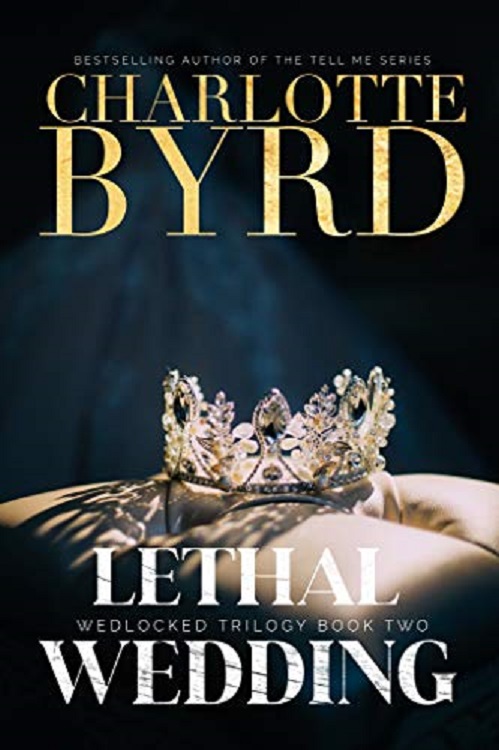 Lethal Wedding (Wedlocked Trilogy)