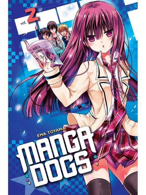 Manga Dogs, Volume 2