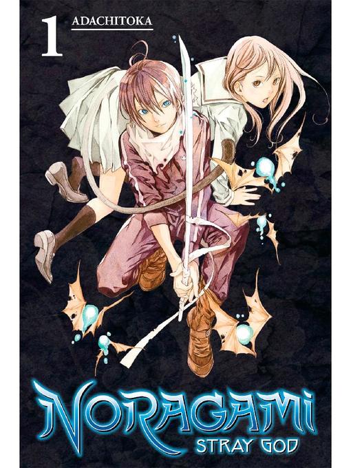 Noragami: Stray God, Volume 1