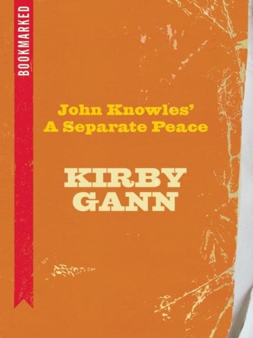 John Knowles' a Separate Peace