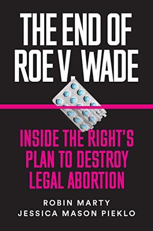 The End of Roe v. Wade