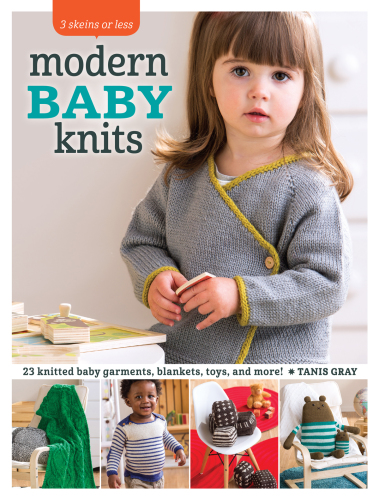 3 Skeins or Less - Modern Baby Knits