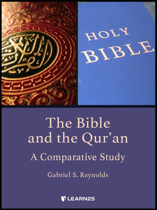 The Bible and the Qur'an: A Comparative Study