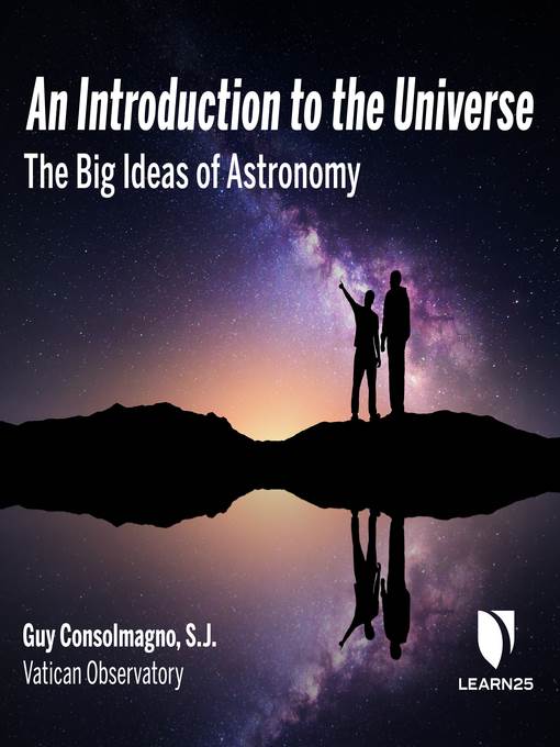 An Introduction to the Universe: The Big Ideas of Astronomy