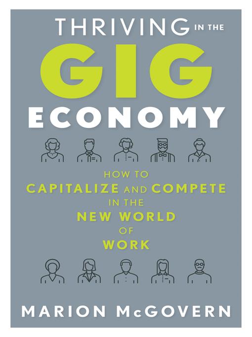 Thriving in the Gig Economy