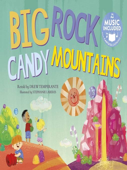 Big Rock Candy Mountains