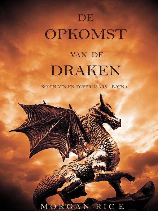 De Opkomst Van De Draken (Koningen En Tovernaars—Boek 1)