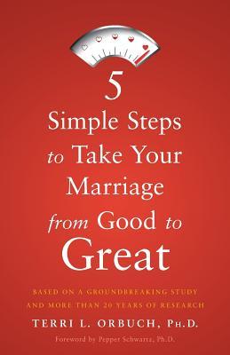 5 Simple Steps to Take Your Marriage from Good to Great