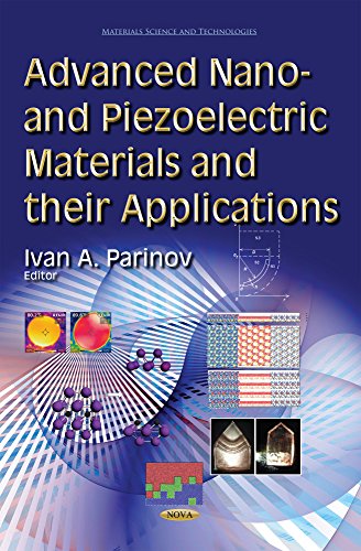 Advanced Nano- And Piezoelectric Materials and Their Applications