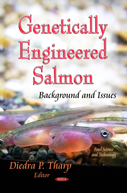 Genetically engineered salmon : background and issues