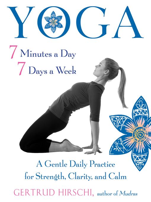 Yoga 7 Minutes a Day, 7 Days a Week