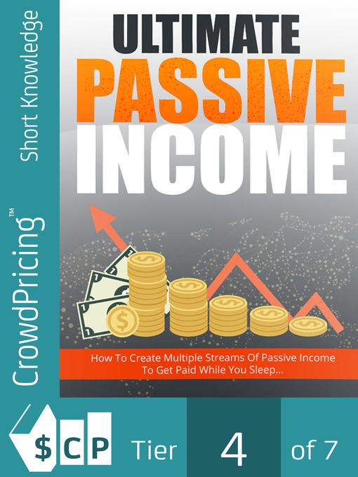 Ultimate Passive Income