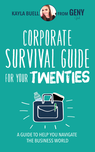 Corporate Survival Guide for Your Twenties