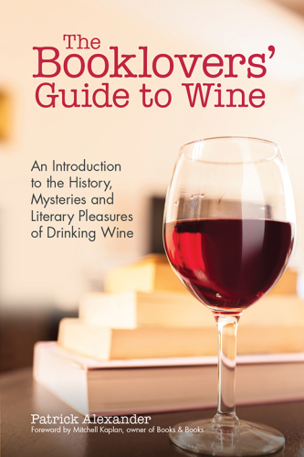 The Booklovers' Guide to Wine