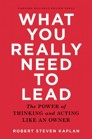 What You Really Need to Lead