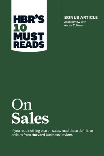 Hbr's 10 Must Reads on Sales (with Bonus Interview of Andris Zoltners) (Hbr's 10 Must Reads)