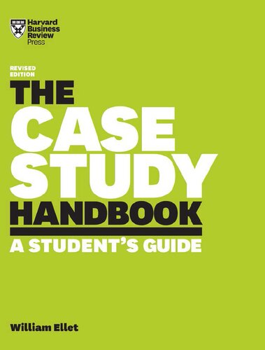 The case study handbook : a student's guide