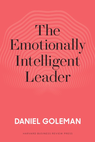 The Emotionally Intelligent Leader