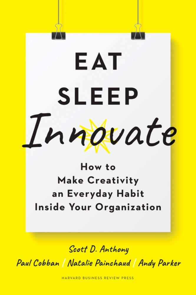 Eat, Sleep, Innovate