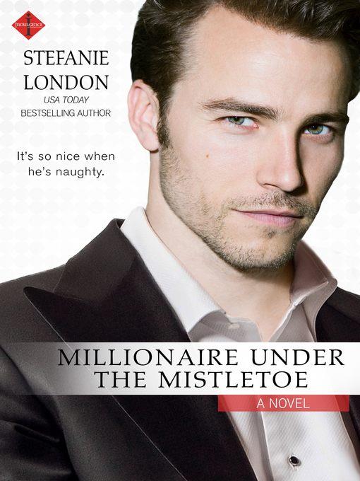 Millionaire Under the Mistletoe