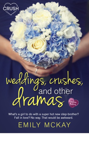 Weddings, Crushes, and Other Dramas