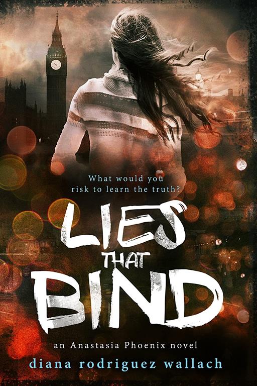 Lies That Bind (Anastasia Phoenix, 2)