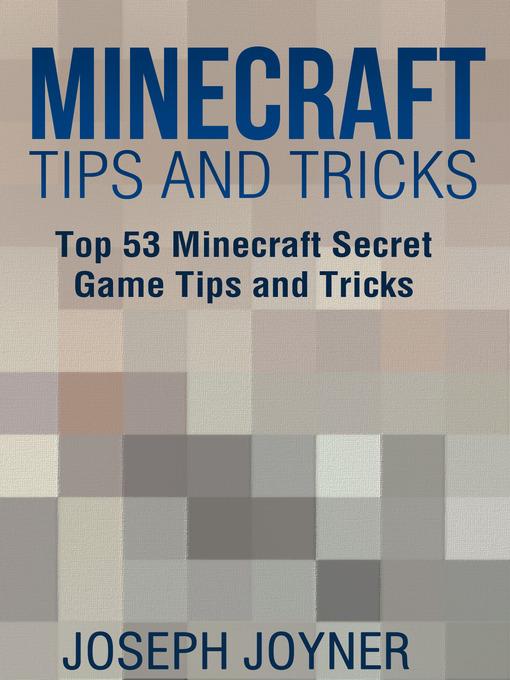 Minecraft Tips and Tricks