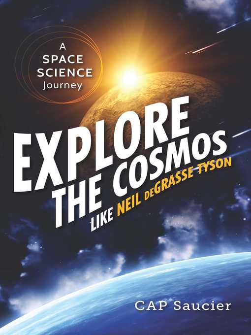 Explore the Cosmos Like Neil deGrasse Tyson