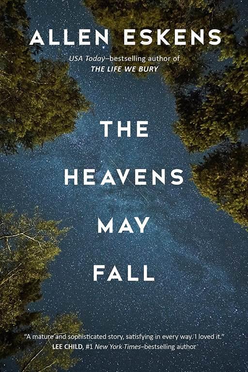 The Heavens May Fall