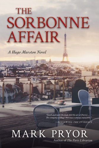 The Sorbonne Affair: A Hugo Marston Novel (7)